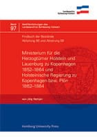 Findbuch der Bestände Abt. 80 und Abt. 56: Ministerium für die Herzogtümer Holstein und Lauenburg zu Kopenhagen 1852-1864 und Holsteinische Regierung zu Kopenhagen bzw. Plön 1862-1864