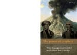 The power of prophecy; Prince Dipanagara and the end of an old order in Java, 1785-1855