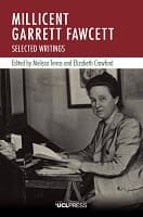 Millicent Garrett Fawcett : Selected writings