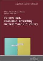 Futures Past. Economic Forecasting in the 20th and 21st Century