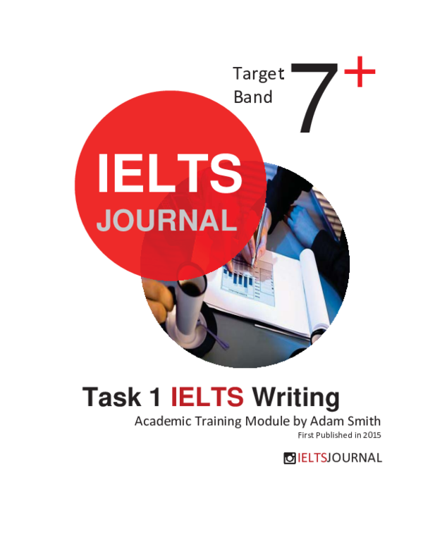 IELTS JOURNAL WRITING TASK 1 Target Band 7+