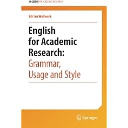 English for Academic Research: Grammar, Usage and Style 