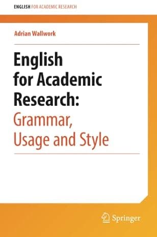 English for Academic Research: Grammar, Usage and Style  cover