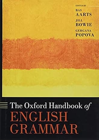 The Oxford Handbook of English Grammar (Oxford Handbooks)  cover