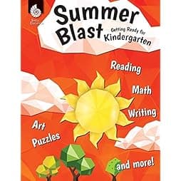 Summer Blast: Getting Ready for Kindergarten – Full-Color Workbook for Kids Ages 4-6 - Reading, Writing, Art, and Math Worksheets - Prevent Summer Learning Loss – Parent Tips 1st Edition