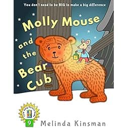  Molly Mouse and the Bear Cub: U.S. English Edition - Fun Rhyming Bedtime Story - Picture Book / Beginner Reader (for ages 3-7) (Top of the Wardrobe Gang Picture Books) 