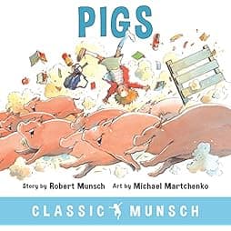  Pigs (Classic Munsch) 
