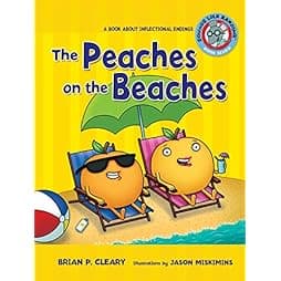  The Peaches on the Beaches: A Book about Inflectional Endings (Sounds Like Reading ®) 
