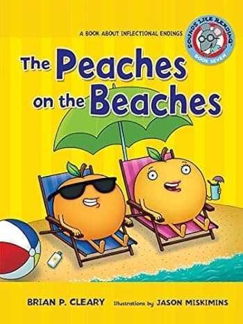  The Peaches on the Beaches: A Book about Inflectional Endings (Sounds Like Reading ®)  cover