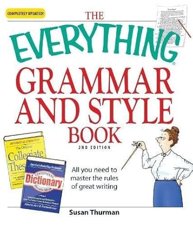 The Everything Grammar and Style Book: All you need to master the rules of great writing cover