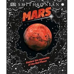 Mars: Explore the mysteries of the Red Planet 