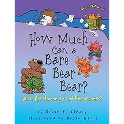  How Much Can a Bare Bear Bear?: What Are Homonyms and Homophones? (Words Are CATegorical ®) 