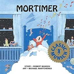  Mortimer (Munsch for Kids) 