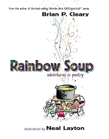  Rainbow Soup: Adventures in Poetry  cover
