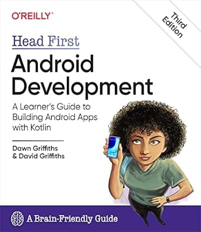 Head First Android Development: A Learner's Guide to Building Android Apps with Kotlin 3rd Edition cover