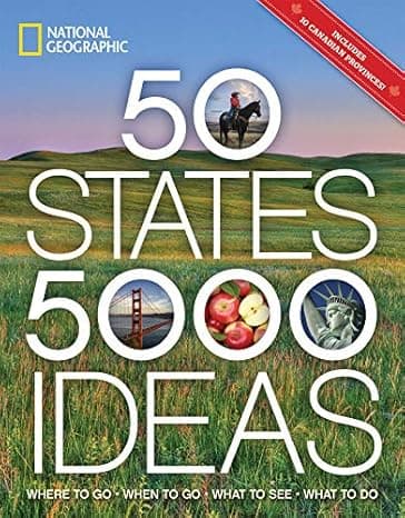  50 States, 5,000 Ideas: Where to Go, When to Go, What to See, What to Do  cover