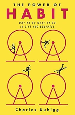 The Power of Habit: Why We Do What We Do in Life and Business  cover
