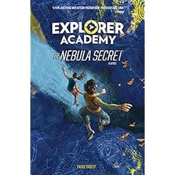  Explorer Academy: The Nebula Secret (Book 1) (Explorer Academy, 1) 