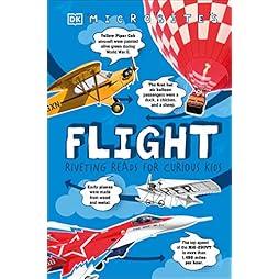 Microbites: Flight: Riveting Reads for Curious Kids (Library Edition) 