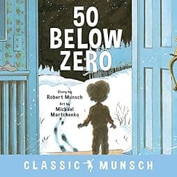  50 Below Zero (Classic Munsch) 