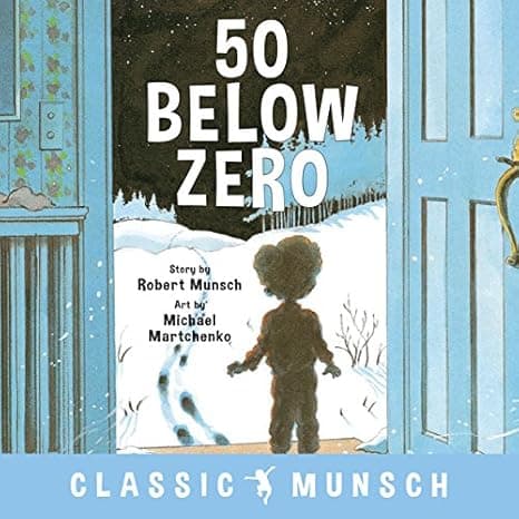  50 Below Zero (Classic Munsch)  cover