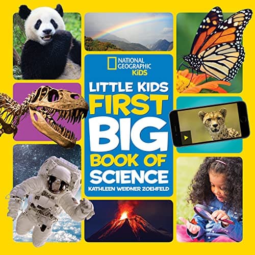  National Geographic Little Kids First Big Book of Science (National Geographic Kids) 
