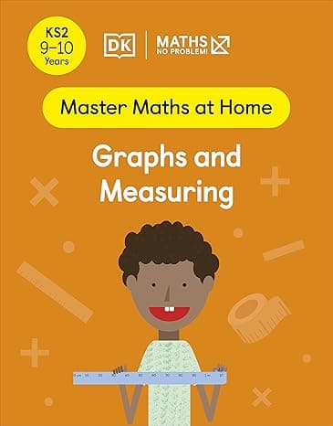 Maths - No Problem! Graphs and Measuring, Ages 9-10 (Key Stage 2) cover