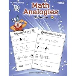 Math Analogies Beginning Workbook - Analogical and Mathematical Reasoning Puzzles Using Standards-Based Analogies (Grades K-1) 