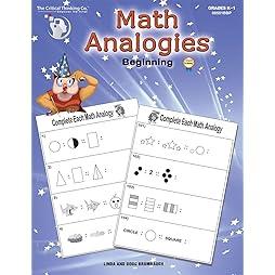 Math Analogies Beginning Workbook - Analogical and Mathematical Reasoning Puzzles Using Standards-Based Analogies (Grades K-1) 