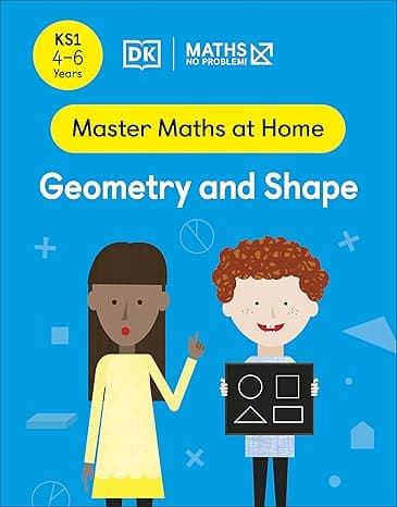 Maths -- No Problem! Geometry and Shape, Ages 4-6 (Key Stage 1) cover