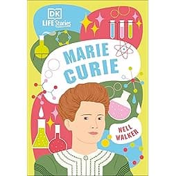 DK Life Stories Marie Curie