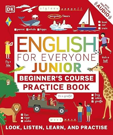 English for Everyone Junior Beginner's Practice Book: Look, Listen, Learn, and Practise cover