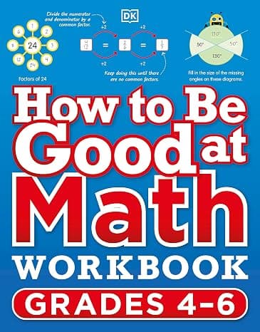 How to Be Good at Math Workbook Grades 4-6 cover