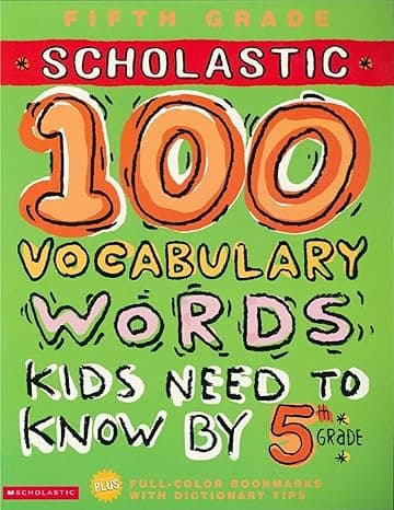 100 Vocabulary Words Kids Need to Know by 5th Grade cover