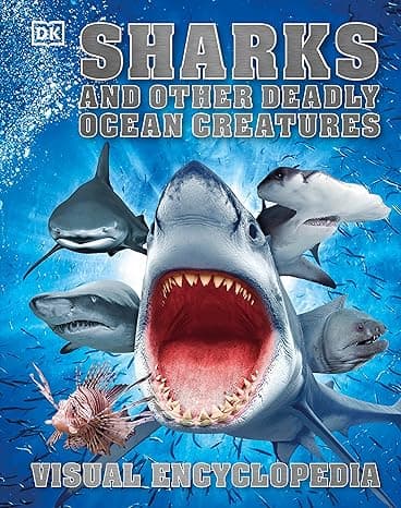 Sharks and Other Deadly Ocean Creatures Visual Encyclopedia cover