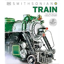 Train: The Definitive Visual History
