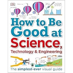 How to Be Good at Science, Technology, and Engineering