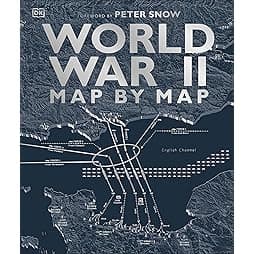 World War II Map by Map