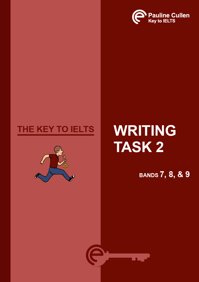 The Key to IELTS Writing Task 2 Course