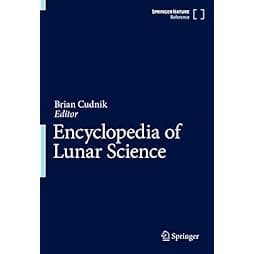 Encyclopedia of Lunar Science 