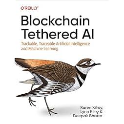 Blockchain Tethered AI: Trackable, Traceable Artificial Intelligence and Machine Learning 
