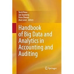 Handbook of Big Data and Analytics in Accounting and Auditing 