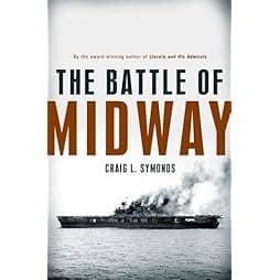 The Battle of Midway (Pivotal Moments in American History) 