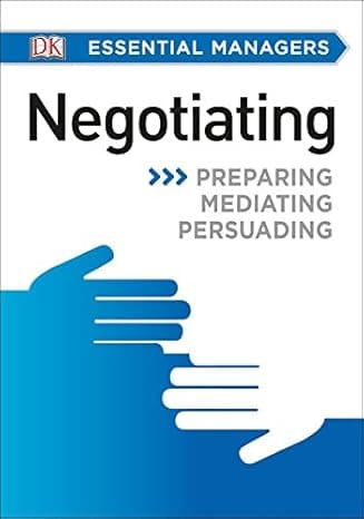 DK Essential Managers: Negotiating  cover