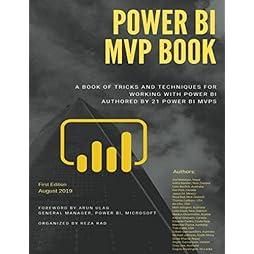 Power BI MVP Book: A book of tricks and techniques for working with Power BI 