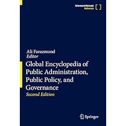 Global Encyclopedia of Public Administration, Public Policy, and Governance 