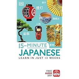 15-Minute Japanese (DK 15-Minute Lanaguge Learning) 
