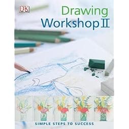 Drawing Workshop: v. 2: Simple Steps to Success 