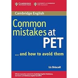 Common Mistakes at PET...and How to Avoid Them