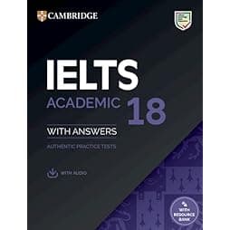 Ielts 18 Academic Student's Book with Answers with Audio with Resource Bank: Authentic Practice Tests (IELTS Practice Tests) 
